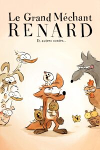 Lire la suite à propos de l’article Le Grand Méchant Renard et autres contes