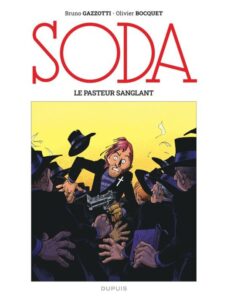 Lire la suite à propos de l’article Soda tome 14 : le pasteur sanglant
