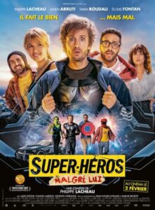 Lire la suite à propos de l’article Super Héros Malgré Lui
